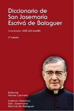 Diccionario de San Josemaría Escrivá de Balaguer, de Illanes Maestre, Jose Luis | portada del libro