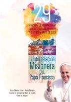 La interpelación misionera del Papa Francisco, de Varios autores | portada del libro