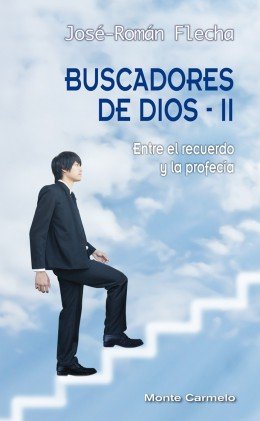 Buscadores de Dios-II, de Flecha Andrés, José Román | portada del libro