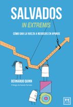 SALVADOS IN EXTREMIS, de Bernardo Quinn | portada del libro