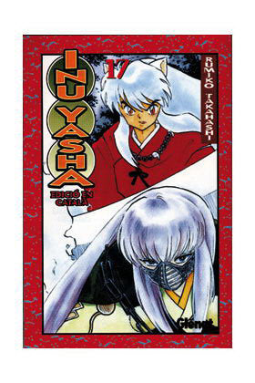 Inu-yasha 17, de Takahashi, Rumiko | portada del libro