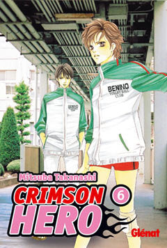 Crimson hero 6, de TAKANASHI, MITSUBA | portada del libro