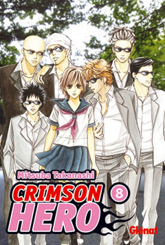 Crimson hero 8, de TAKANASHI, MITSUBA | portada del libro