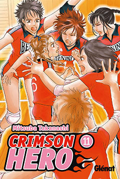Crimson hero 11, de TAKANASHI, MITSUBA | portada del libro