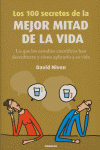 Los 100 secretos de la mejor mitad de la vida, de NIVEN | portada del libro