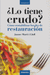 LO TIENE CRUDO, de MARTI I LLULL | portada del libro