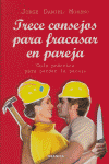 Trece consejos para fracasar en pareja, de MORENO | portada del libro