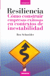 RESILIENCIA COMO CONSTRUIR EMPRESAS EXITOSAS, de SCHNEIDER | portada del libro