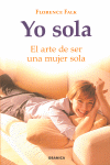 YO SOLA ARTE DE SER UNA MUJER SOLA, de FALK | portada del libro
