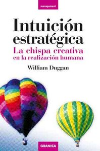 Intuición estratégica, de WILLIAM DUGGAN | portada del libro