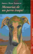 Memorias de un perro iraquí, de ABDUL HADI SADOUN | portada del libro