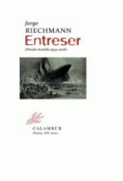 ENTRESER, de RIECHMANN,JORGE | portada del libro