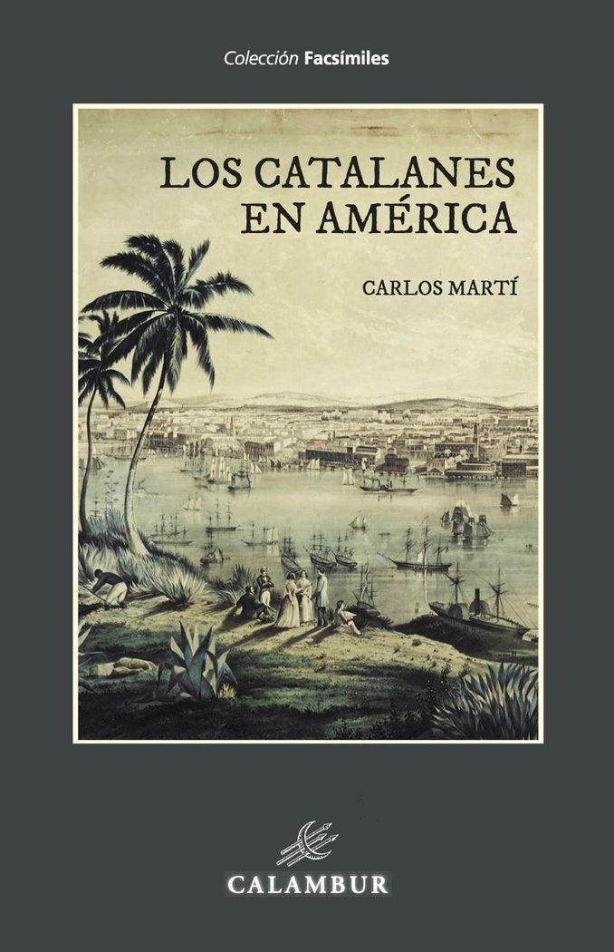 LOS CATALANES EN AMERICA, de MARTI, CARLOS | portada del libro