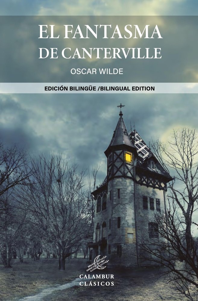EL FANTASMA DE CANTERVILLE, de WILDE, OSCAR | portada del libro