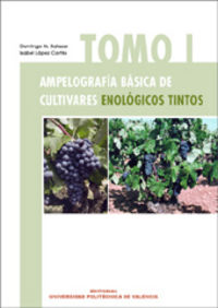 AMPELOGRAFÍA BÁSICA DE CULTIVARES ENOLÓGICOS TINTOS. TOMO I, de Salazar Hernández | portada del libro