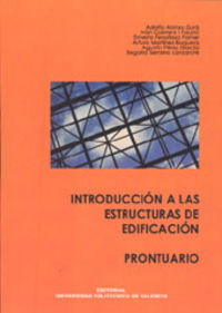 INTRODUCCIÓN A LAS ESTRUCTURAS DE EDIFICACIÓN. PRONTUARIO, de Martínez Boquera | portada del libro