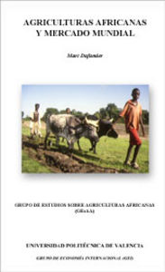 AGRICULTURAS AFRICANAS Y MERCADO MUNDIAL, de Martínez Gómez | portada del libro