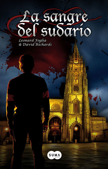 LA SANGRE DEL SUDARIO, de LEONARD FOGLIA & DAVID RICHARDS | portada del libro
