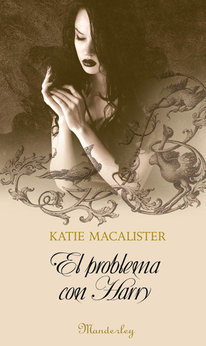 EL PROBLEMA CON HARRY, de KATIE MACALISTER | portada del libro