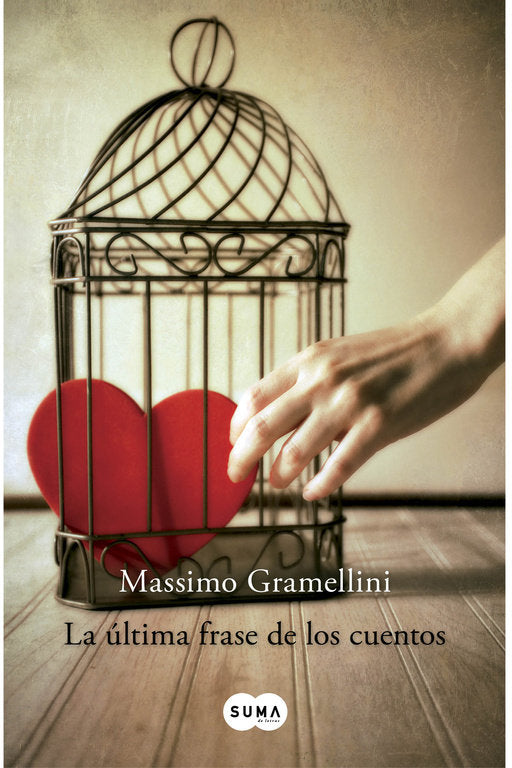 LA ULTIMA FRASE DE LOS CUENTOS, de GRAMELLINI | portada del libro