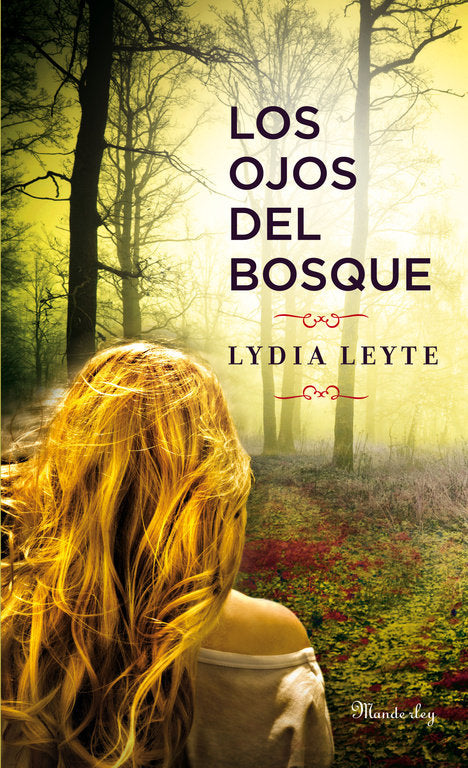 Los ojos del bosque, de Leyte, Lydia | portada del libro