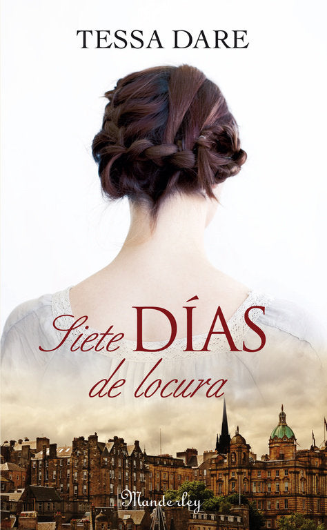 Siete días de locura (Cala Espinada 2), de Dare, Tessa | portada del libro
