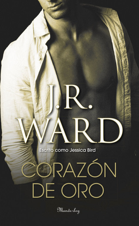 Corazón de oro, de Ward, J.R. | portada del libro