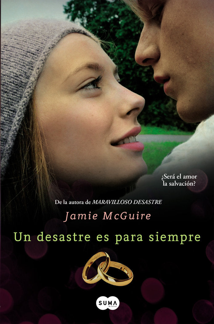 Un desastre es para siempre (Beautiful 3), de McGuire, Jamie | portada del libro