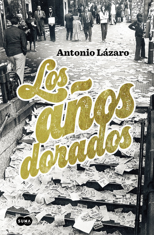 Los años dorados, de Lázaro | portada del libro