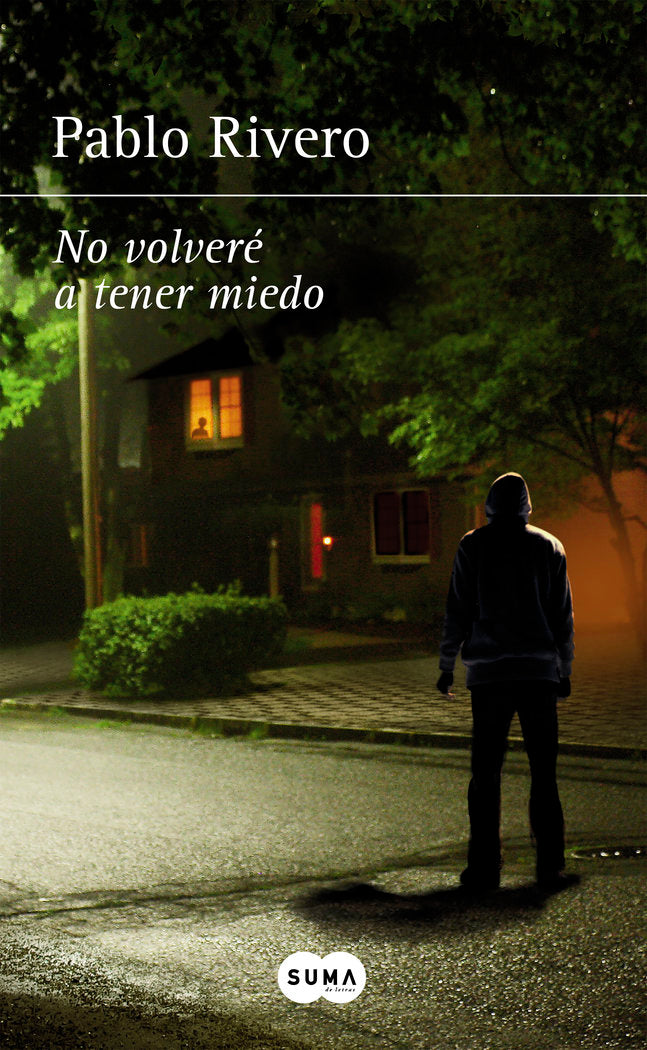 No volveré a tener miedo, de Rivero, Pablo | portada del libro