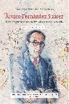 ALVARO FERNANDEZ SUAREZ, de CASTELEIRO OLIVEROS, LUIS | portada del libro