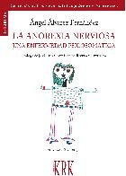 ANOREXIA NERVIOSA, LA, de ANGEL ALVAREZ FERNANDEZ | portada del libro