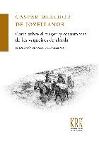 CARTA SOBRE EL ORIGEN Y COSTUMBRES DE LOS VAQUEIROS DE ALZADA, de JOVELLANOS, GASPAR MELCHOR DE | portada del libro