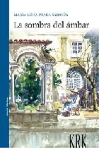 SOMBRA DEL áMBAR, LA, de PRADA SARASúA, MARíA LUISA | portada del libro