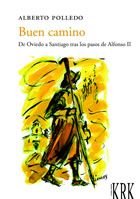 BUEN CAMINO, de POLLEDO ARIAS, ALBERTO | portada del libro