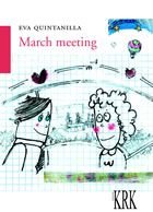 MARCH MEETING, de QUINTANILLA TIZóN, EVA | portada del libro
