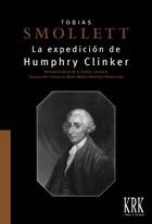 EXPEDICIóN DE HUMPHRY CLINKER, LA, de SMOLLETT, TOBIAS | portada del libro