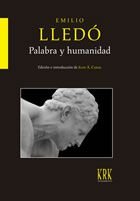 Palabra y humanidad, de Lledó Íñigo, Emilio | portada del libro