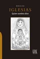 Quien sombra dice, de Iglesias | portada del libro