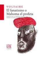 El fanatismo o Mahoma el profeta, de François-Marie Voltaire | portada del libro