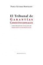 El Tribunal de Garantías Constitucionales, de PABLO ALVAREZ BERTRAND | portada del libro