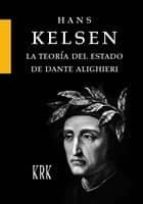 La teoría del Estado de Dante Alighieri, de Hans Kelsen | portada del libro