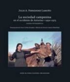 la sociedad campesina en el occidente de Asturias. 1950-1975, de Julio Antonio Fernández Lamuño | portada del libro