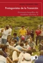 Protagonistas de la Transición, de Adolfo Fernández Pérez | portada del libro