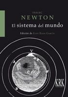 El sistema del mundo, de Newton, Isaac | portada del libro
