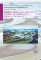 Salidas seguras para mujeres víctimas de violencia de género en la pareja, de Varios autores | portada del libro