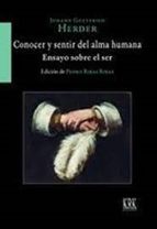 CONOCER Y SENTIR DEL ALMA HUMANA ENSAYO SOBRE EL SER, de Johann Gottfried Herder | portada del libro