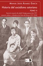 HISTORIA DEL SOCIALISMO ASTURIANO, de MANUEL JESUS ALVAREZ GARCIA | portada del libro
