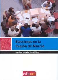 Elecciones en la Región de Murcia, de GARCÃA ESCRIBANO | portada del libro