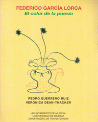 Federico Garcia Lorca. el Color de la Poesia, de GUERRERO RUIZ | portada del libro